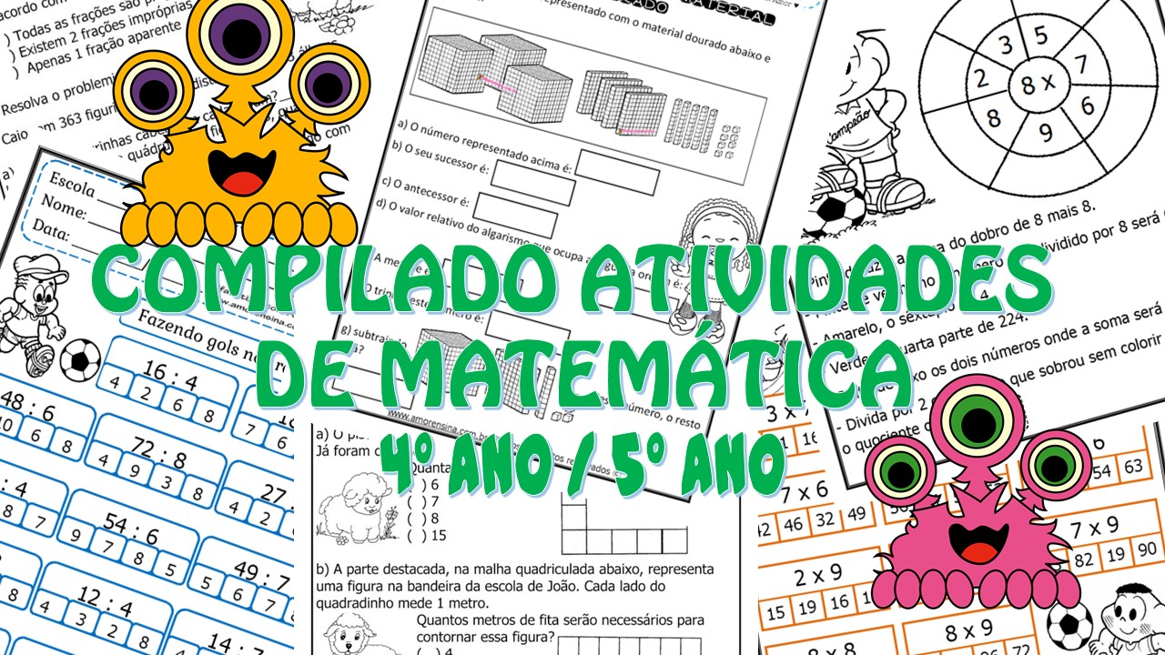 Atividades de Matemática para o 4º ano e 5º ano